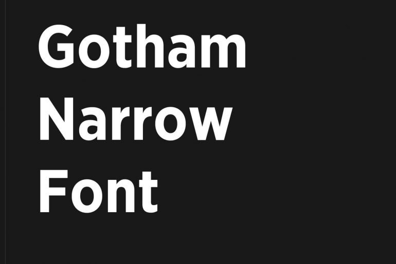 Gotham Narrow Font