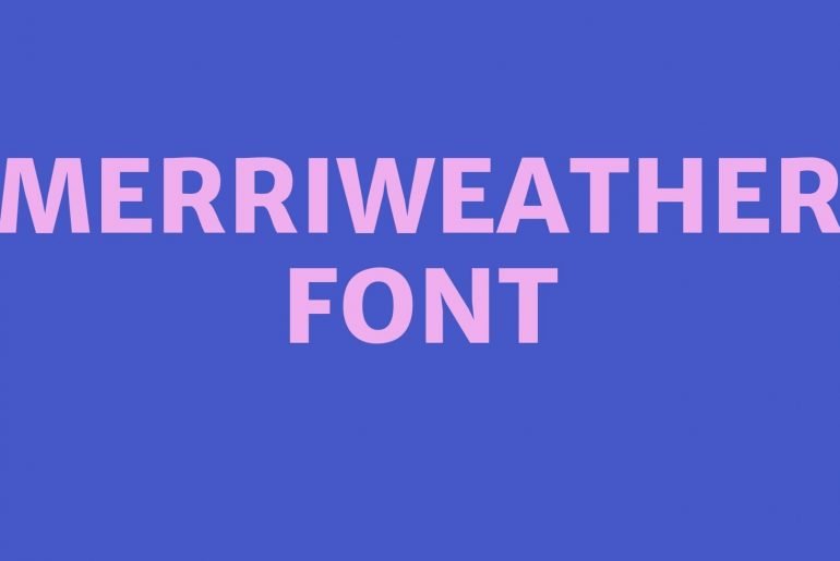 Merriweather Font