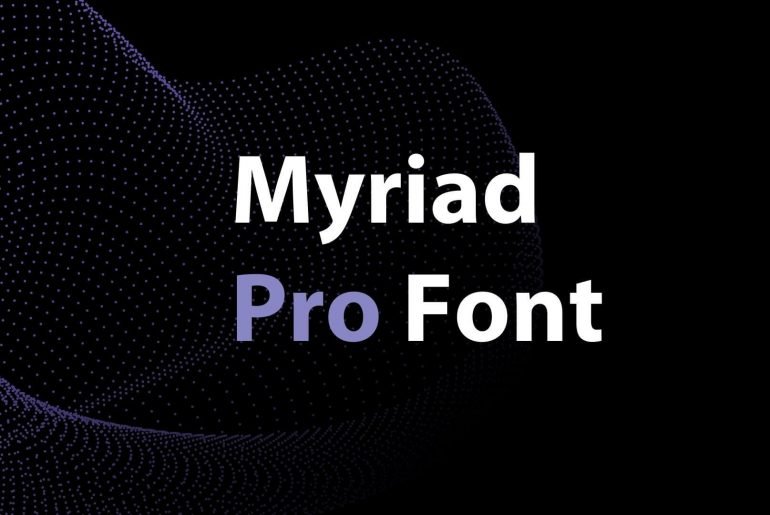 Myriad Pro Font