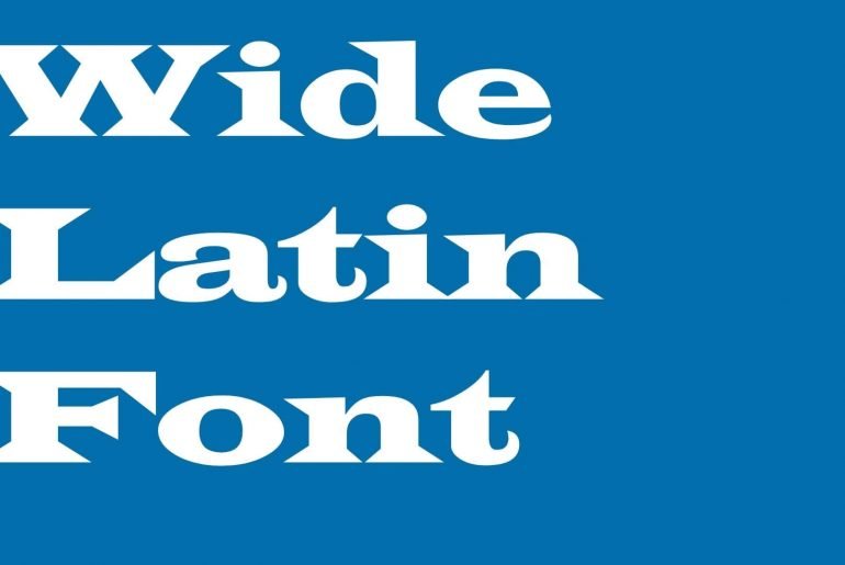 Wide Latin Font