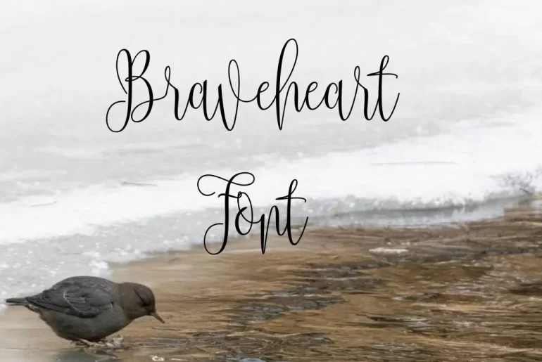 Braveheart Font