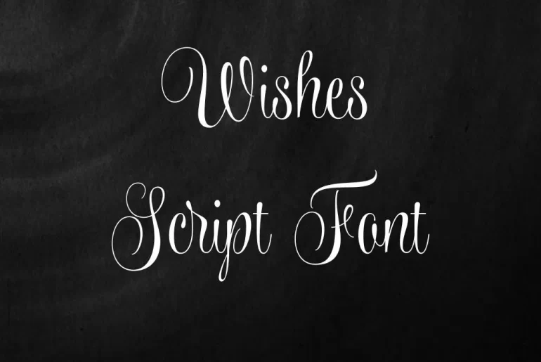 Wishes Script Font