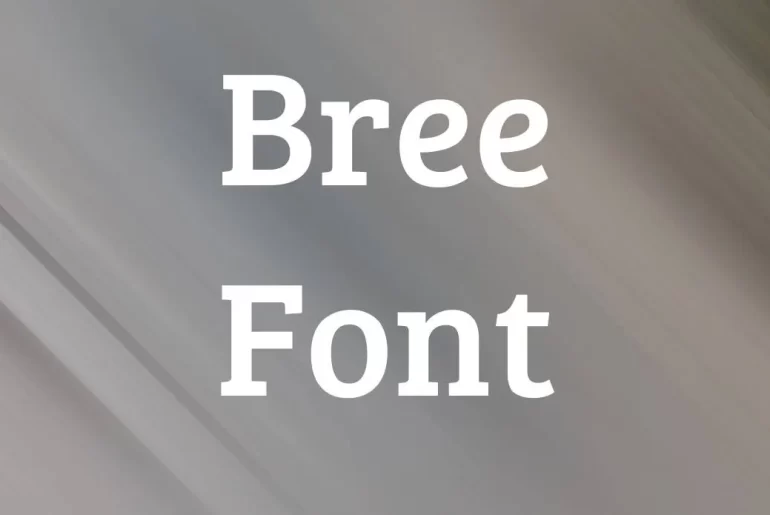 Bree Font