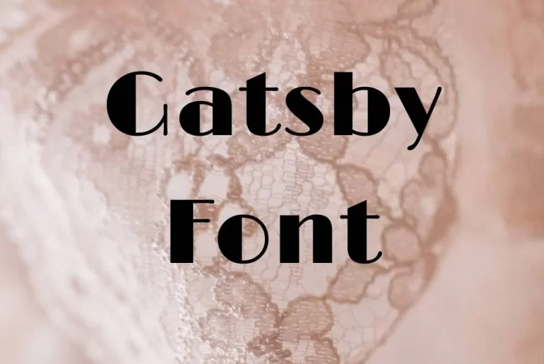 Gatsby Font