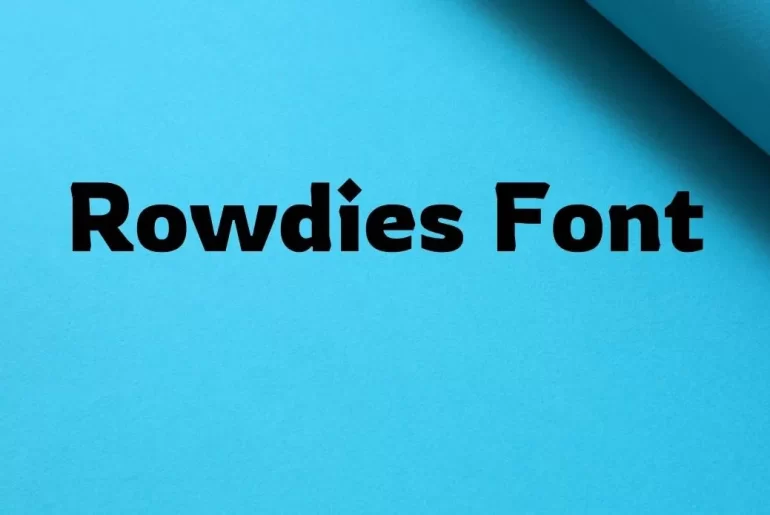 Rowdies Font