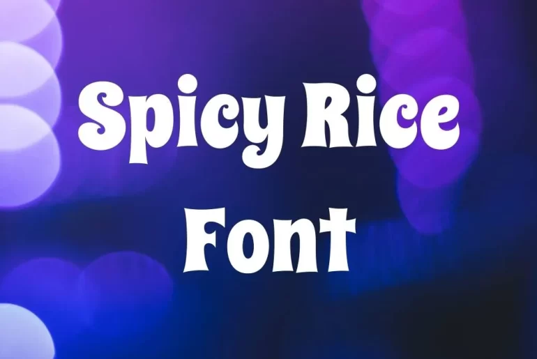 Spicy Rice Font