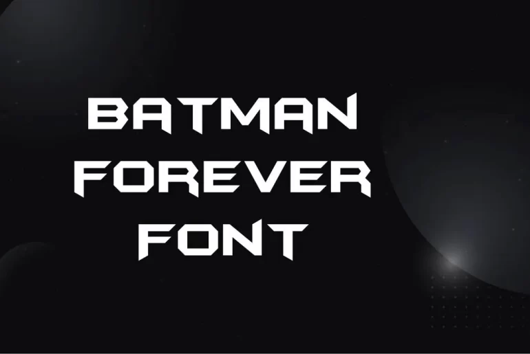 Batman Forever Font