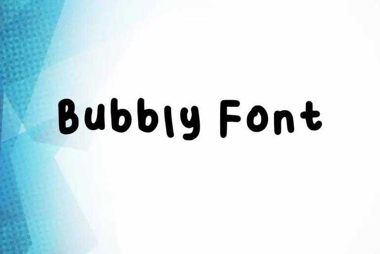 Bubbly Font