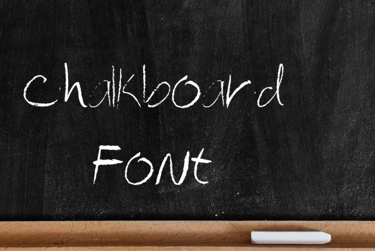 Chalkboard Font