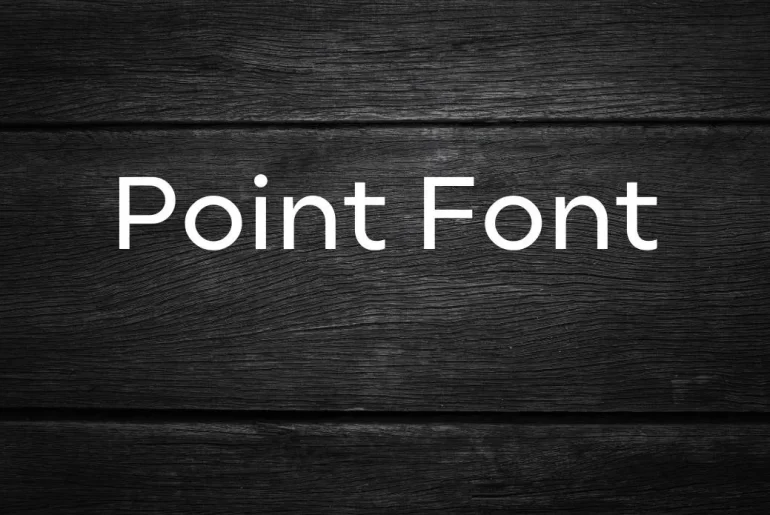 Point Font