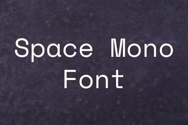 Space Mono Font