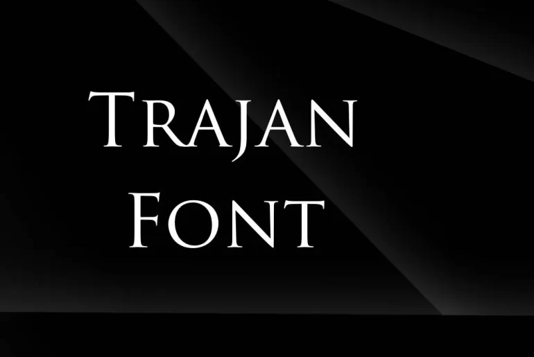 Trajan Font