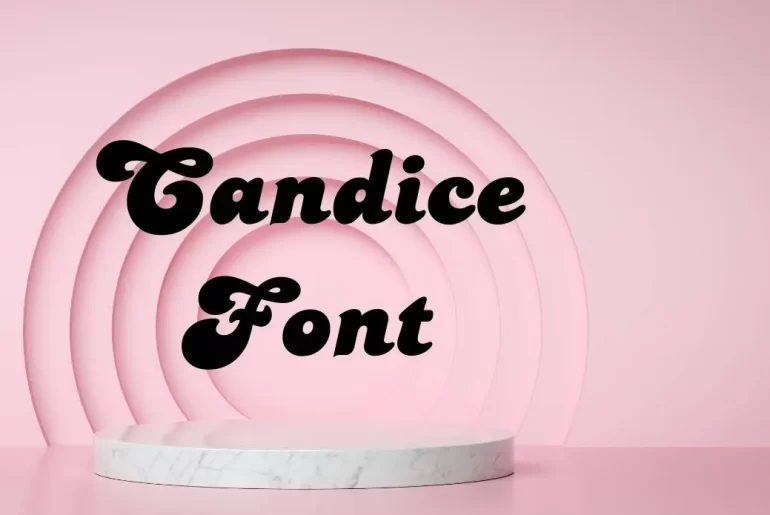 Candice Font