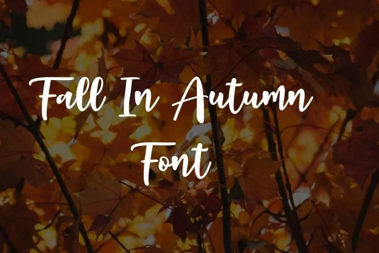 Fall in Autumn Font