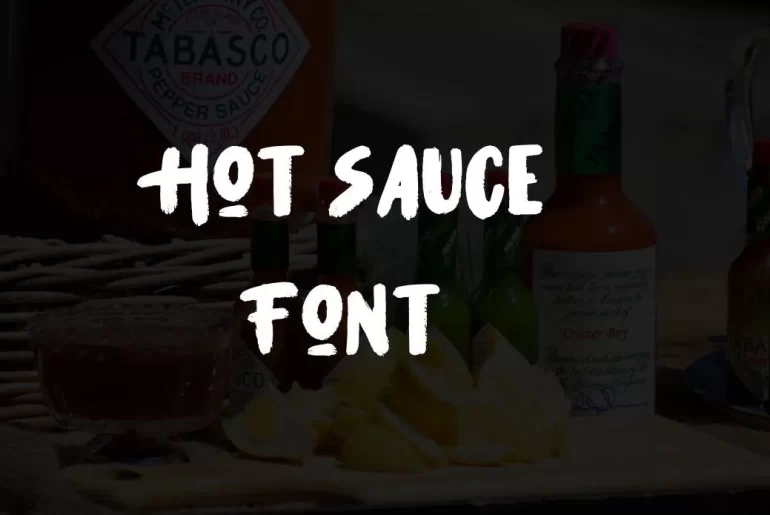 Hot Sauce Font