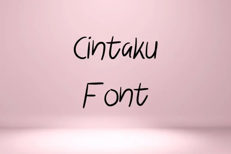 Cintaku Font