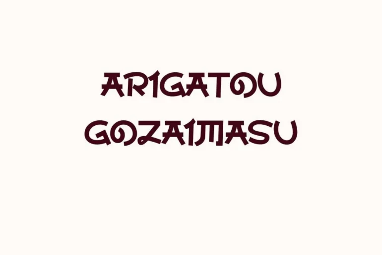 Arigatou Gozaimasu Font