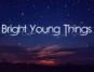 Bright Young Things Font