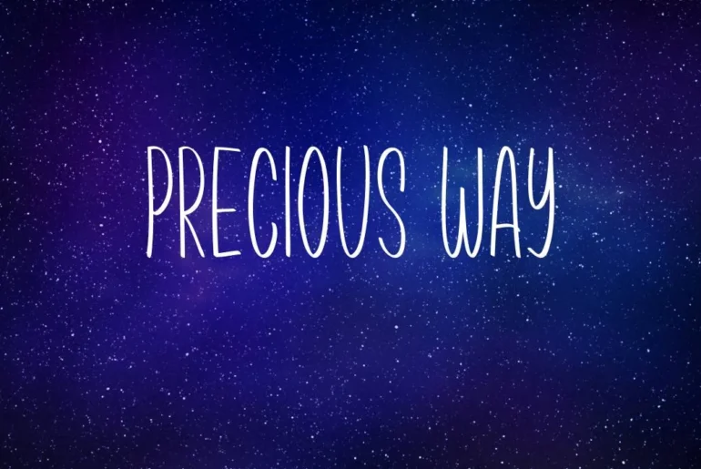 Precious Way font